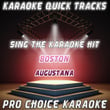 Karaoke Quick Tracks : Boston (karaoke Version)