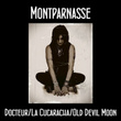 Docteur / La Cucaracha / Old Devil Moon - Single