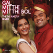 Gal Mitthi Mitthi Bol (from "aisha")