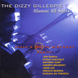 The Dizzy Gillespie Alumni All-Stars: Dizzy's 80th Birthday Party