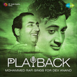 Playback: Mohammed Rafi Sings for Dev Anand
