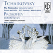 Tchaikovsky: The Nutcracker Etc . Prokofiev: Cinderella Highlights