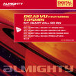 Almighty Presents: My Heart Will Go On (feat. Tasmin)
