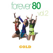 Forever 80, Vol. 2