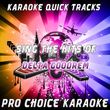 Karaoke Quick Tracks - Sing The Hits Of Delta Goodrem (karaoke Version)