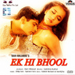 Ek Hi Bhool