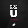 One for U (feat. London Ellis)