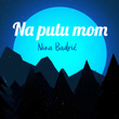 Na putu mom