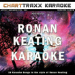 Artist Karaoke,Vol. 314 : Sing The Songs Of Ronan Keating