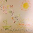Of Siren Songs and Rabbit Holes