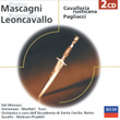 Mascagni: Cavalleria Rusticana/leoncavallo Pagliacci