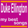 My Best Songs - Duke Ellington
