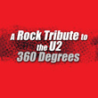 A Rock Tribute To The U2: 360 Degrees