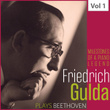 Milestones of a Piano Legend: Friedrich Gulda, Vol. 1