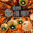 Souse For Party