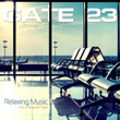 Gate 23 Relaxing Music For A Pleasant Flight
