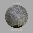 # 1 A 2019 Album: Doce felicidade