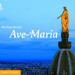 Les Plus Beaux Ave Maria