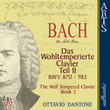 Bach: The Well-Tempered Clavier, Book 2 - Bwv 870-893