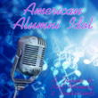 American Alumni Idol: A Tribute to Past Winners & Contestants
