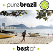 Pure Brazil Best Of