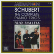 Franz Schubert: The Complete Piano Trios