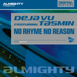 Almighty Presents: No Rhyme No Reason (feat. Tasmin)