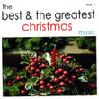 The Best And The Greatest Christmas Music - Vol.one