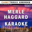 Artist Karaoke, Vol. 281 : Sing The Songs Of Merle Haggard, Vol. 2