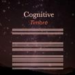 # Cognitive Timbre