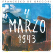4 marzo 1943 (Live 2016)
