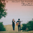 We Don't Talk Anymore (Originally Performed By Charlie Puth feat. Selena Gomez)