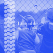 "Loopable Nursery Classics"