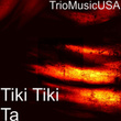 Tiki Tiki Ta