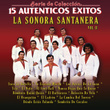 Serie De Colección 15 Auténticos Éxitos Sonora Santanera, Vol. 2