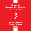 Schubert: Symphony No. 9 "the Great" - Wagner: Siegfried-Idyll