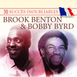 30 Succès Inoubliables : Brook Benton & Bobby Byrd