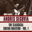 The Classical Guitar Maestro, Vol. 1