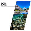 #Exotic Whispers