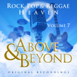 Above & Beyond - Rock, Pop And Reggae Heaven Vol. 7