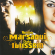 Nordine Marsaoui Et Chaba Ibtissem