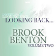 Looking Back....brook Benton, Vol. 2