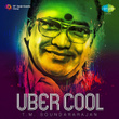 Uber Cool - T.M. Soundararajan
