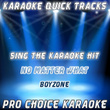 Karaoke Quick Tracks : No Matter What (karaoke Version)