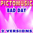 Bad Day