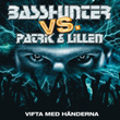 Patrik & Lillen - Vifta Med Händerna