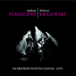 Na Przekor Nowym Czasom - Live