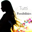 Possibilities