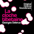 La Cloche Tibétaine (original Cinema Soundtrack)