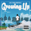 Live from Norfolk: Growing Up